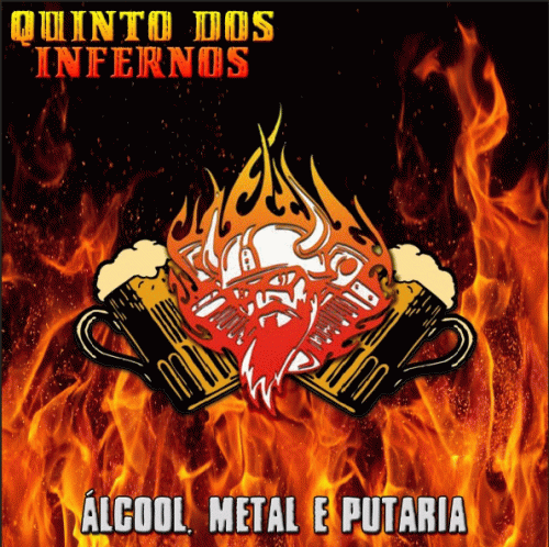 Álcool, Metal e Putaria